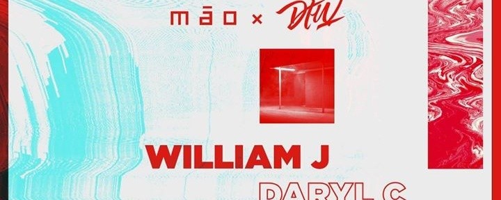 Mao x Darker than Wax presents William J & Daryl C
